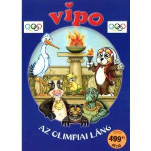 Vipo - Az olimpiai láng 45499274 Gyermek könyvek - Vipo