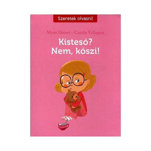 Kistesó? Nem, köszi!