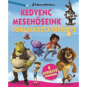 Kedvenc mesehőseink foglalkoztatófüzete 1. - Home Shrek Madagaszkár 46844352 