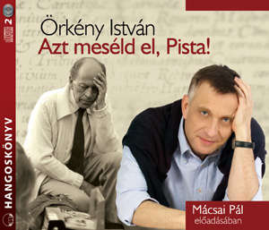 Azt meséld el Pista! - Hangoskönyv