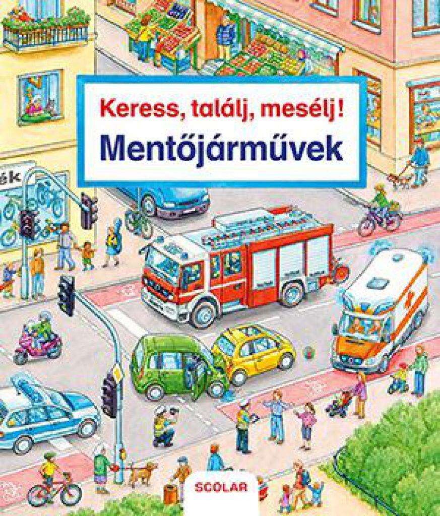 Keress találj mesélj! Mentőjárművek