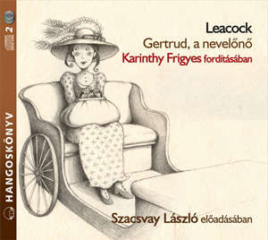 Gertrud a nevelőnő - Hangoskönyv