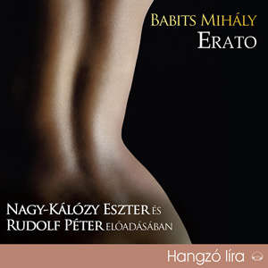 Erato - Hangoskönyv 30234537 Hangoskönyvek - Magyar szépirodalom, regény