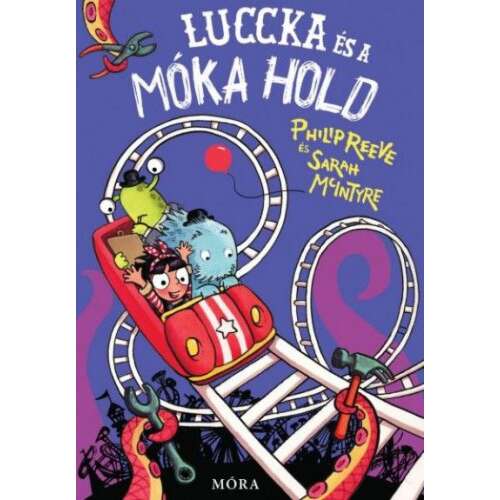 Luccka és a Móka Hold - Káprázatos kalandok 4.