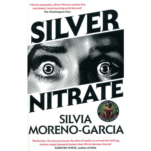 Silver Nitrate - Silvia Moreno-Garcia, borítója egy horror regénynek