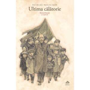 Az utolsó utazás - Irene Cohen-Janca book cover, featuring a group of children and Dr. Korczak walking together - Book