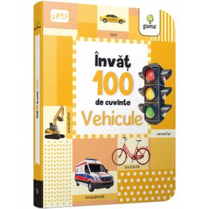 Vehicule. Invat 100 de cuvinte 138377085 - Cărți