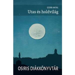 Szerb Antal Utas és holdvilág könyvborító - Osiris