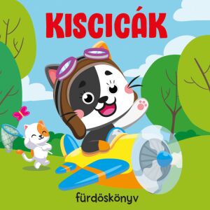 Kiscicák - fürdőskönyv 112652516 - Pancsolókönyv