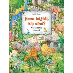 Hova bújtál kis dinó? 122854093 - Gyermek & Ifjúsági könyv