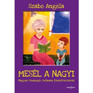 Mesél a nagyi 122854432 - Gyermek & Ifjúsági könyv