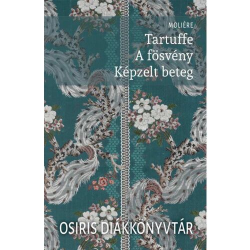 Tartuffe - A fösvény - Képzelt beteg 112723153