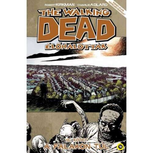 The Walking Dead - Élőhalottak 16. 46846795
