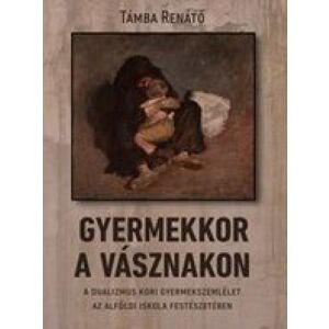 Gyermekkor a vásznakon 131678248 - Természettudomány