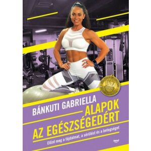 Alapok az egészségedért 122850259 - Természettudomány