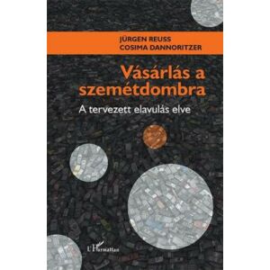 Vásárlás a szemétdombra – A tervezett elavulás elve 131678095 - Természettudomány