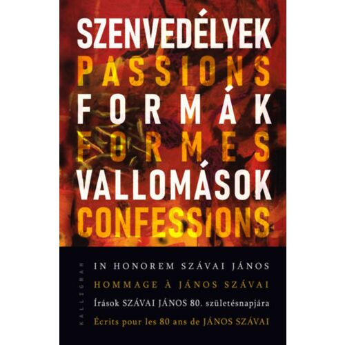 Szenvedélyek, formák, vallomások 122851315