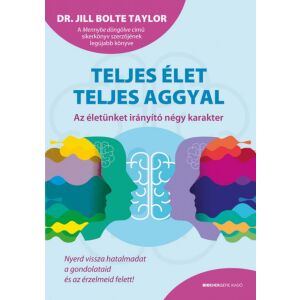 Teljes élet teljes aggyal 122852616 - Természettudomány
