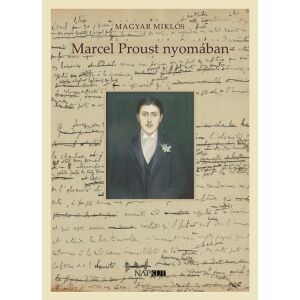 Marcel Proust nyomában 131676558 - Természettudomány