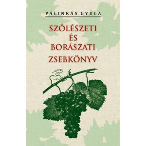 Szőlészeti és borászati zsebkönyv 131677105 - Természettudomány