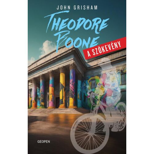 Theodore Boone: A szökevény - John Grisham könyvborító - Szórakoztató irodalmi könyv
