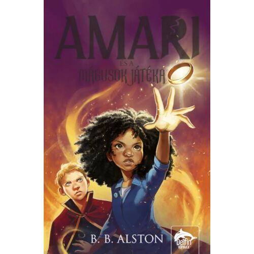 Amari és a mágusok játéka könyvborító, szerző: B.B. Alston - Maxim