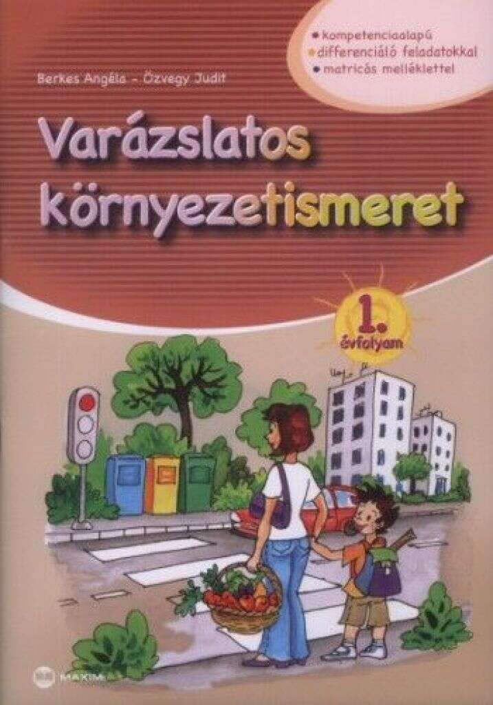 Varázslatos környezetismeret 1. évfolyam - kompetenciaalapú diffe...