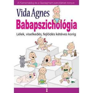 Babapszichológia - Lélek viselkedés fejlődés kétéves korig