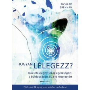 Hogyan lélegezz? 122850773 - Egészség & Életmód könyv
