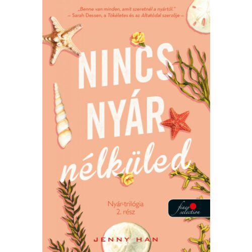 Nincs nyár nélküled írta Jenny Han, Nyár-trilógia 2. rész