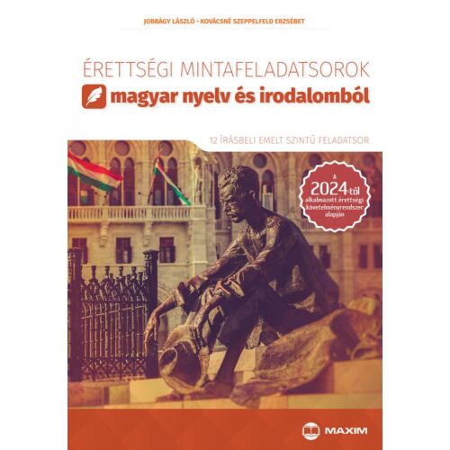 Érettségi mintafeladatsorok magyar nyelv és irodalomból - emelt szint 122853433