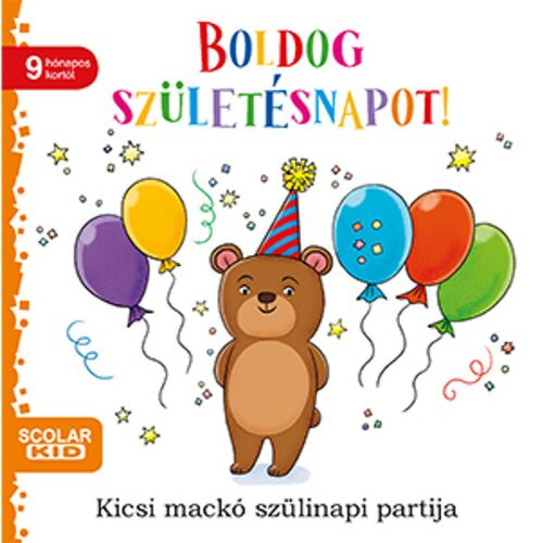 Boldog születésnapot! - Kicsi mackó szülinapi partija 166747701 - Képeskönyv és lapozó