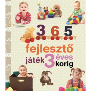 365 fejlesztő játék 3 éves korig 122854687 - Egészség & Életmód könyv