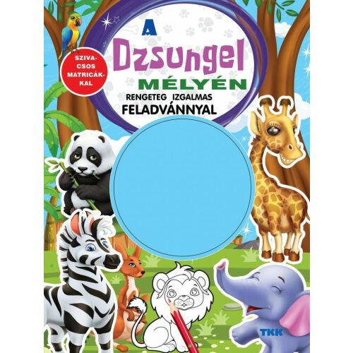 A dzsungel mélyén matricás és fejtörő gyermek foglalkoztató füzet - Logikai foglalkoztató füzet