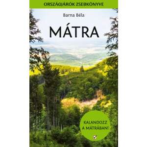 Mátra - Országjárók zsebkönyve 40095621 Tudományos és ismeretterjesztő könyvek