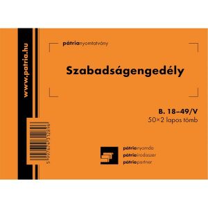 Szabadságengedély Nyomtatvány - Tömbös - A6 - B.18-49/V 139216793 - WaliSec