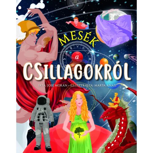 Mesék a csillagokról könyvborító. Gyermekmesék a csillagokról és csillagképekről. - Gyermek könyv