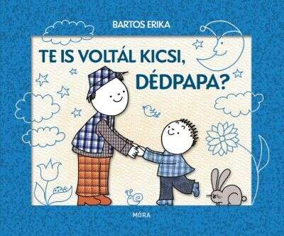 Te is voltál kicsi dédpapa?