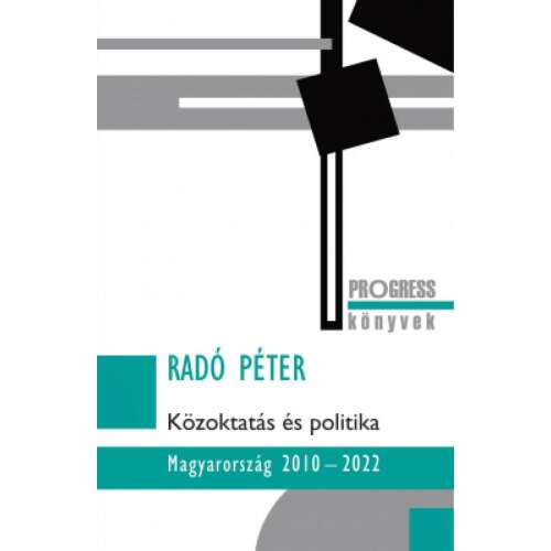 Közoktatás és politika - Magyarország 2010–2022 46290247