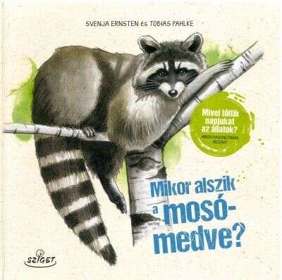 Mikor alszik a mosómedve? - Mivel töltik napjukat az állatok? Mib...