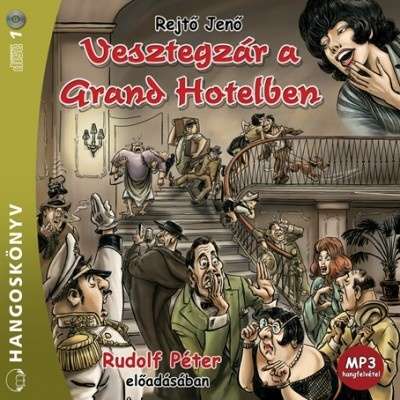 Vesztegzár a Grand Hotelben (MP3) - Hangoskönyv