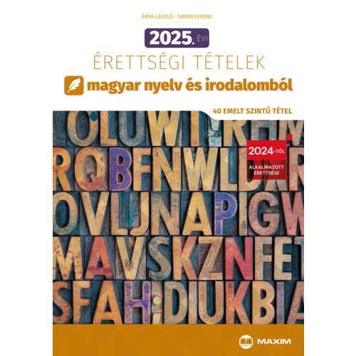 2025-ös magyar nyelv és irodalom érettségi tételek - emelt szint