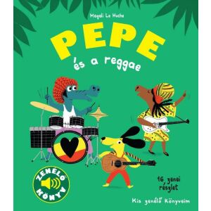 Pepe és a reggae 118020583 - Gyermek & Ifjúsági könyv