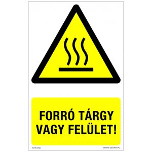 Forró tárgy vagy felület! Öntapadós matrica 160x100 mm 120226460 - Figyelmeztető matrica