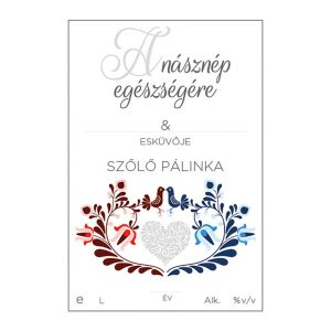 Pálinkás cimke A násznép egészségére Szőlő 5 db/csomag 120227345 - Bor & Pálinka főzés