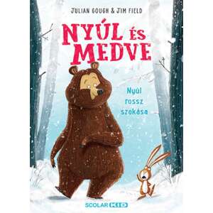 Nyúl és Medve – Nyúl rossz szokása 46845709 Gyermek könyvek