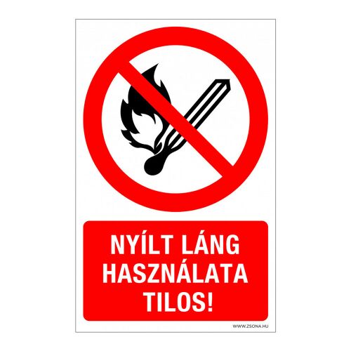 Nyílt láng használata tilos! Műanyag tábla 160x250 mm