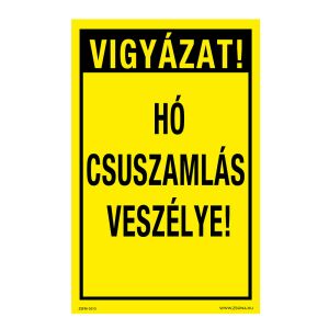 Vigyázat! Hó csuszamlás veszélye! Öntapadós matrica 320x500 mm 120315107 - Figyelmeztető matrica