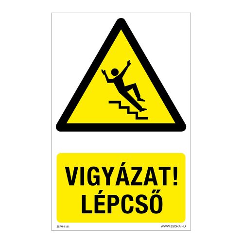 Vigyázat! Lépcső! Öntapadós matrica 320x500 mm 120315108