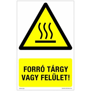 Forró tárgy vagy felület! Öntapadós matrica 320x500 mm 120315117 - Figyelmeztető matrica
